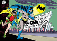 Cocktaillab.it Batman. The Silver Age dailies and Sundays. Le strisce a fumetti della Silver Age. Vol. 1: 1966-1967. Image