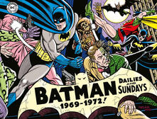 Pdf Download Batman The Silver Age Dailies And Sundays Le Strisce A Fumetti Della Silver Age Vol 3 1969 1972 Pdf Festival