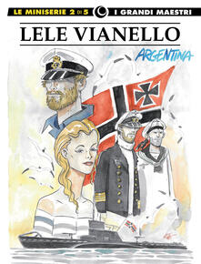 Lele Vianello. Le miniserie. Vol. 2: Argentina..pdf