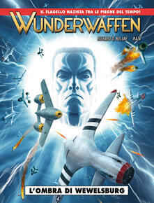 Wunderwaffen. Vol. 6: ombra di Wewelsburg, L..pdf