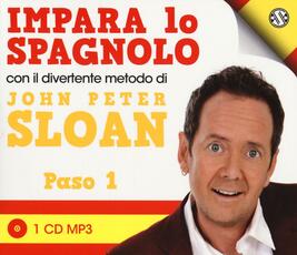 Libro Impara lo spagnolo con il divertente metodo. Paso 1. Audiolibro. CD Audio John Peter Sloan