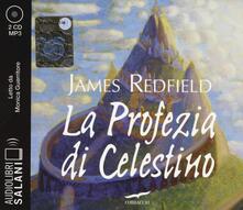 La profezia di Celestino letto da Monica Guerritore. Audiolibro. 2 CD Audio formato MP3.pdf