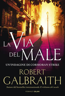La via del male. Unindagine di Cormoran Strike.pdf