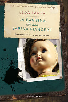 La bambina che non sapeva piangere.pdf