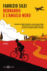 Libro Bernardo e l'angelo nero Fabrizio Silei