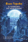 Libro Il giardino dei musi eterni Bruno Tognolini