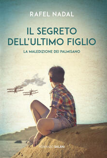 Il segreto dellultimo figlio. La maledizione dei Palmisano.pdf