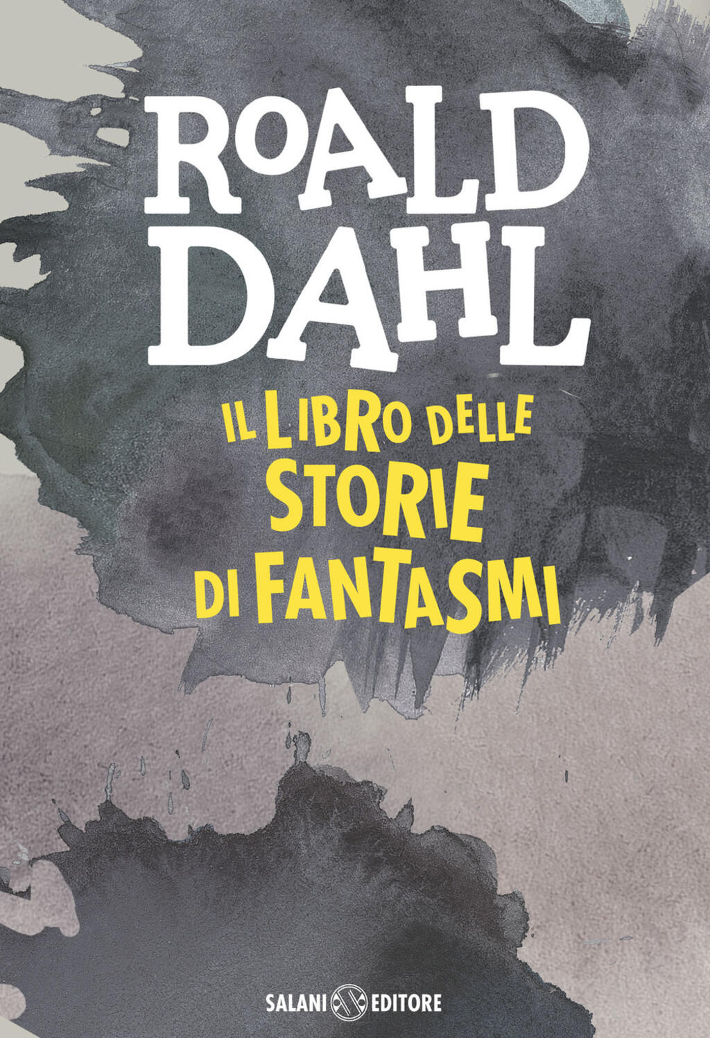 Il libro delle storie di fantasmi Roald Dahl Libro Salani Istrici Dahl IBS