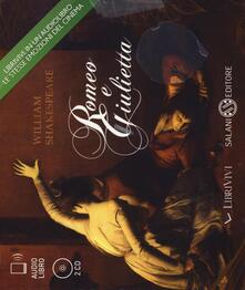 Romeo e Giulietta. Audiolibro. 2 CD Audio.pdf