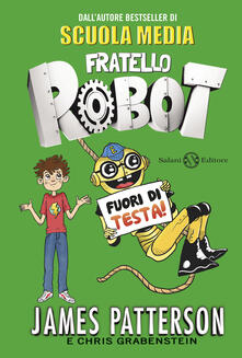 Fuori di testa! Fratello robot.pdf