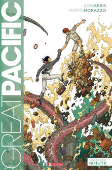Rifiuti! Great Pacific. Vol. 1.pdf