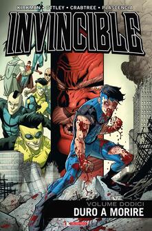 Invincible. Vol. 12: Duro a morire..pdf
