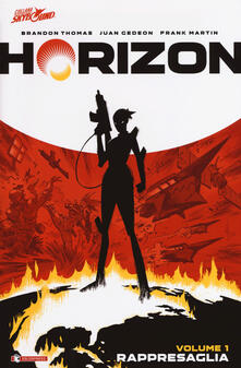 Horizon. Vol. 1: Rappresaglia..pdf