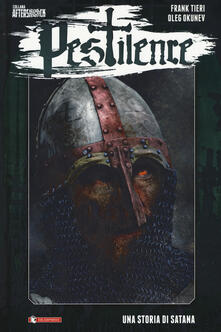 Pestilence. Vol. 2: storia di Satana, Una..pdf