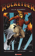 Libro Alla guerra! Rocketeer Marc Guggenheim Dave Bullock J Bone