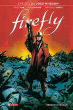Libro Firefly. Vol. 2: Segreti e peccati. Joss Whedon Greg Pak