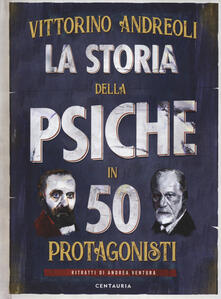 La storia della psiche in 50 protagonisti.pdf