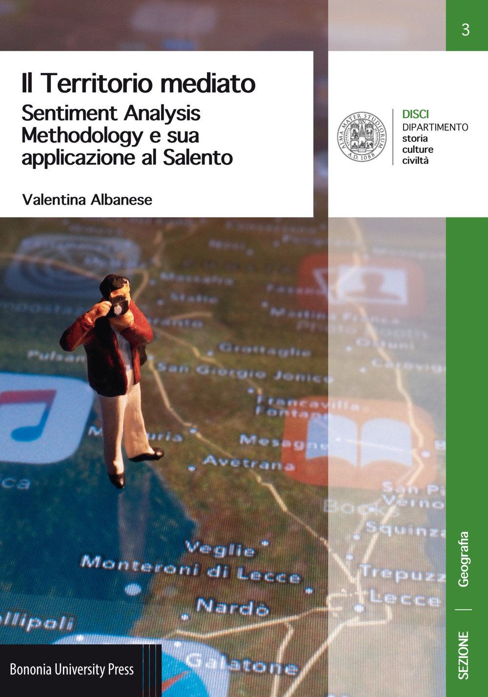 Image of Il territorio mediato. Sentiment Analysis Methodology e sua applicazione al Salento
