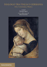 Libro Dialogo tra Italia e Germania. Arte, letteratura, musica Marinella Pigozzi