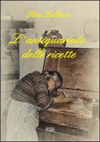 Image of L' antiquariato delle ricette