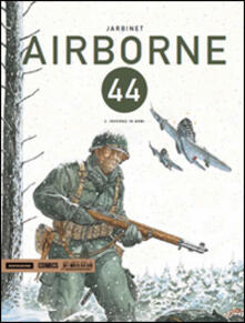 Airborne 44. Vol. 2: Inverno in armi..pdf