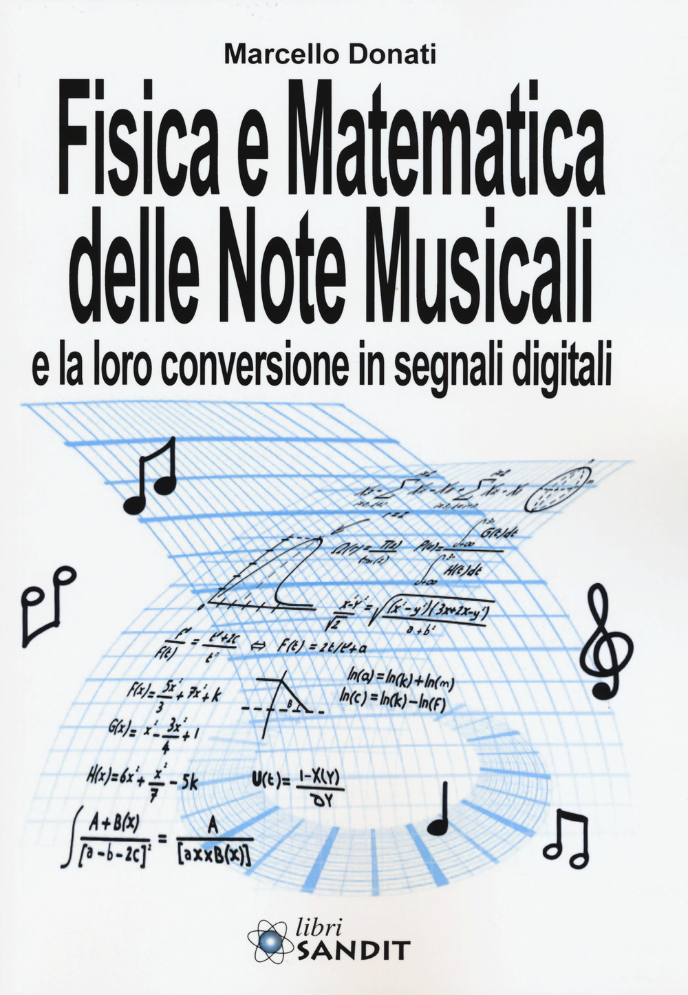 Image of Fisica e matematica delle note musicali e la loro conversione in segnali digitali