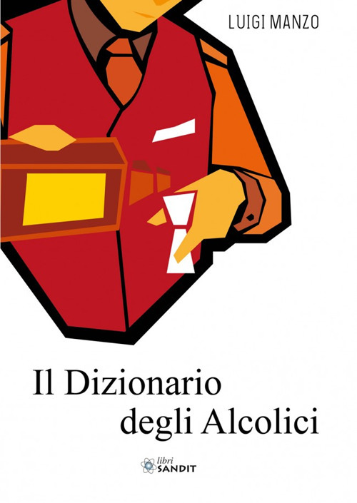 Image of Il dizionario degli alcolici