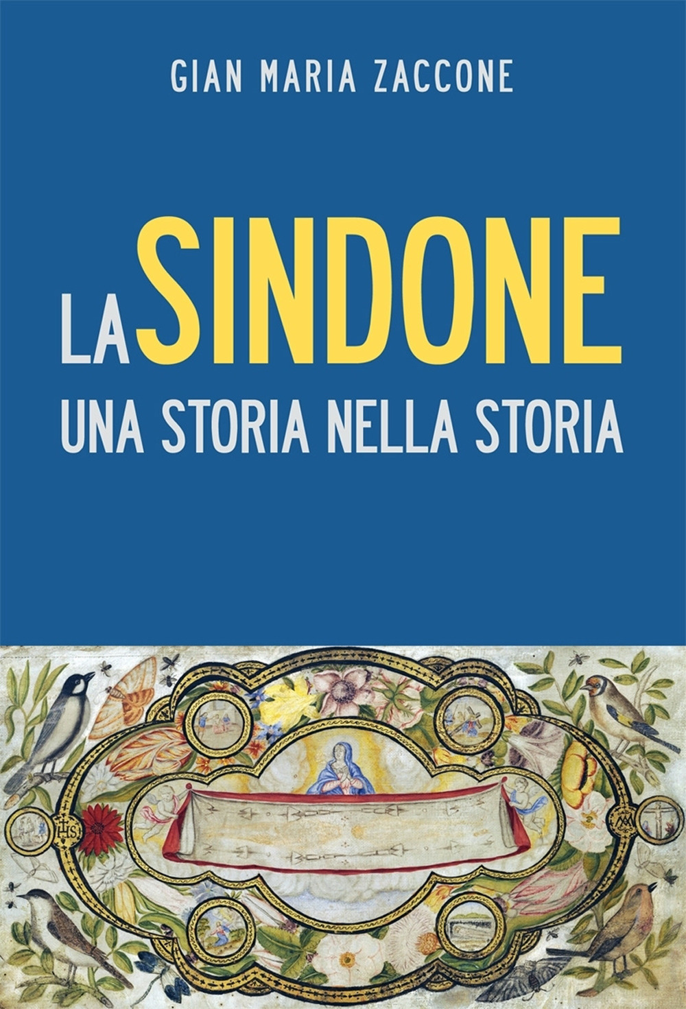 Image of La Sindone. Una storia nella storia