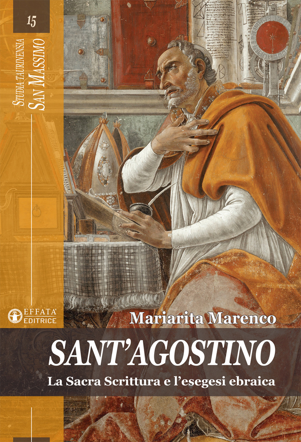 Image of Sant'Agostino. La Sacra Scrittura e l'esegesi ebraica