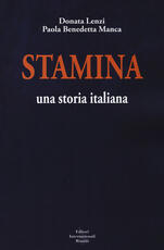 Libro Stamina. Una storia italiana Donata Lenzi Paola B. Manca