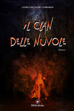 Libro Il clan delle nuvole Andrea Silvestro Lombardo