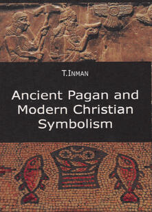 Ancient pagan and modern christian symbolism.pdf