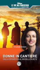 Libro Donne in cantiere. Dalla gerarchia al modello a rete Ermelinda Gulisano