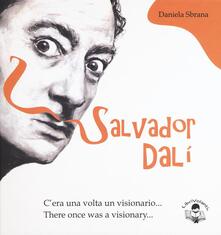 Salvator Dalì. Cera una volta un visionario-There once was a visionary.pdf