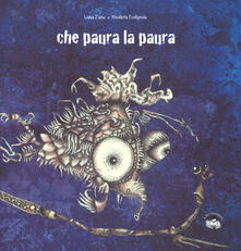 Che paura la paura. Ediz. a colori.pdf