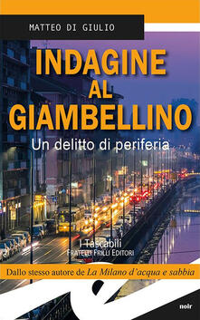 Indagine al Giambellino. Un delitto di periferia.pdf