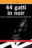 44 gatti in noir