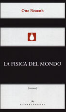 Libro La fisica del mondo Otto Neurath