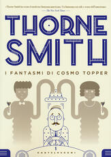 Libro I fantasmi di Cosmo Topper Thorne Smith