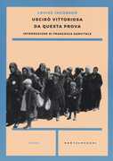 Libro Uscirò vittoriosa da questa prova Louise Jacobson