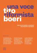Libro Una voce riformista. Due anni di analisi e contributi sul presente e sul futuro Tito Boeri