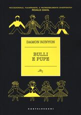 Libro Bulli e pupe Damon Runyon
