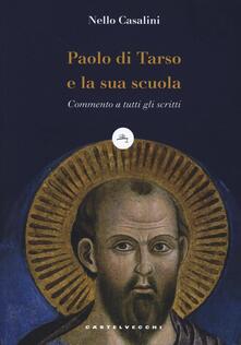 Paolo di Tarso e la sua scuola. Commento a tutti gli scritti.pdf