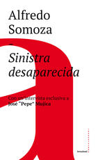 Libro Sinistra desaparecida. Sud America: la crisi delle forze progressiste Alfredo Luis Somoza