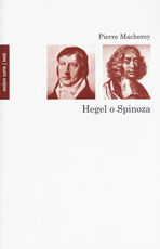 Libro Hegel o Spinoza Pierre Macherey