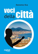 Libro Voci della città Domenico Sica