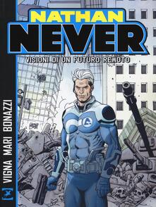 Nathan Never. Visioni di un futuro remoto.pdf