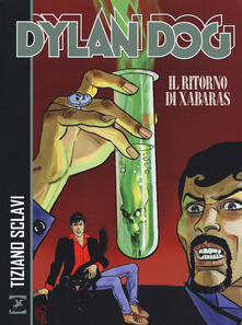 Dylan Dog. Il ritorno di Xabaras.pdf