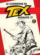 Libro Le copertine di Tex gigante (1980-1999)