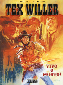 Vivo o morto! Tex Willer.pdf